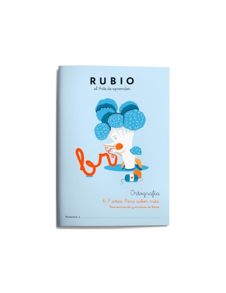 Cuaderno rubio ortografia 6 7 anos para saber mas